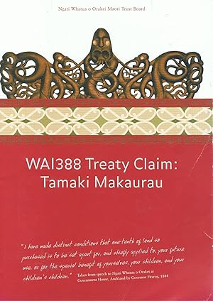 WAI388 Treaty Claim: Tamati Makaurau
