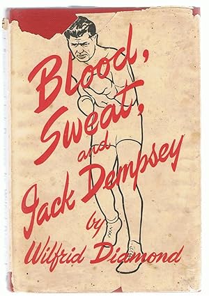 Blood, Sweat and Jack Dempsey