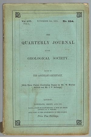 Quarterly Journal of the Geological Society - Volume 56, Part 4, 1900. No. 224.