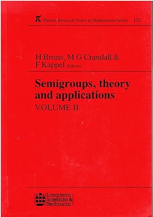 Image for Semigroups, Theory and Applications. Volume II. Semigroups, Theory and Applications. Volume II.
