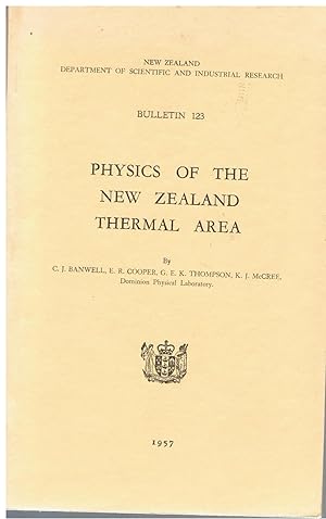 Image for Physics of the New Zealand Thermal Area. Physics of the New Zealand Thermal Area.