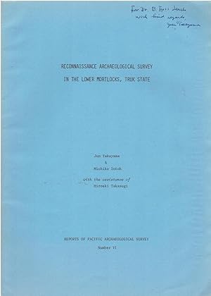 Image for Reconnaissance Archaeological Survey in the Lower Mortlocks, Truk State. (Reports of Pacific Archaeological Survey Number VI). Reconnaissance Archaeological Survey in the Lower Mortlocks, Truk State. (Reports of Pacific Archaeological Survey Number VI).