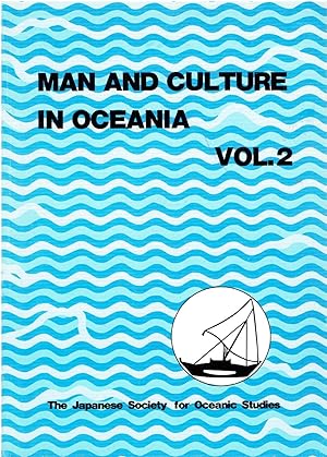 Man and Culture in Oceania, Vol. 2