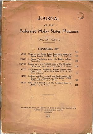 Journal of the Federated Malay States Museum: Vo. XV, Part 4. September 1939.