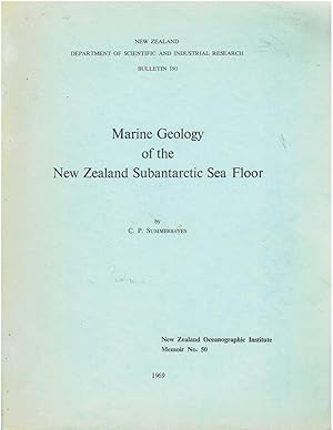 Marine Geology of the New Zealand Subantarctic Sea Floor. New Zealand Oceanographic Institure Memoir No. 50.
