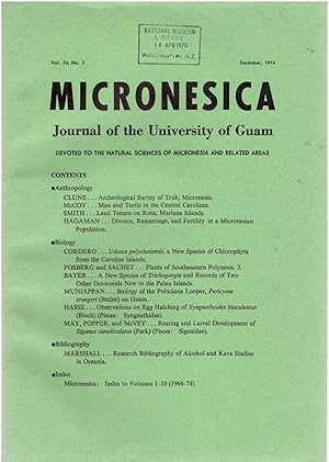 Micronesica: Journal of the University of Guam. Devoted to the Natural Sciences of Micronesia and Related Areas. Vol. 10, No. 2, December 1974.
