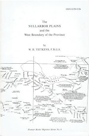 The Nullarbor Plains and the West Boundary of the Province.
