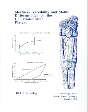 Image for Mortuary Variability and Status Differentiation on the Columbia-Fraser Plateau. Mortuary Variability and Status Differentiation on the Columbia-Fraser Plateau.
