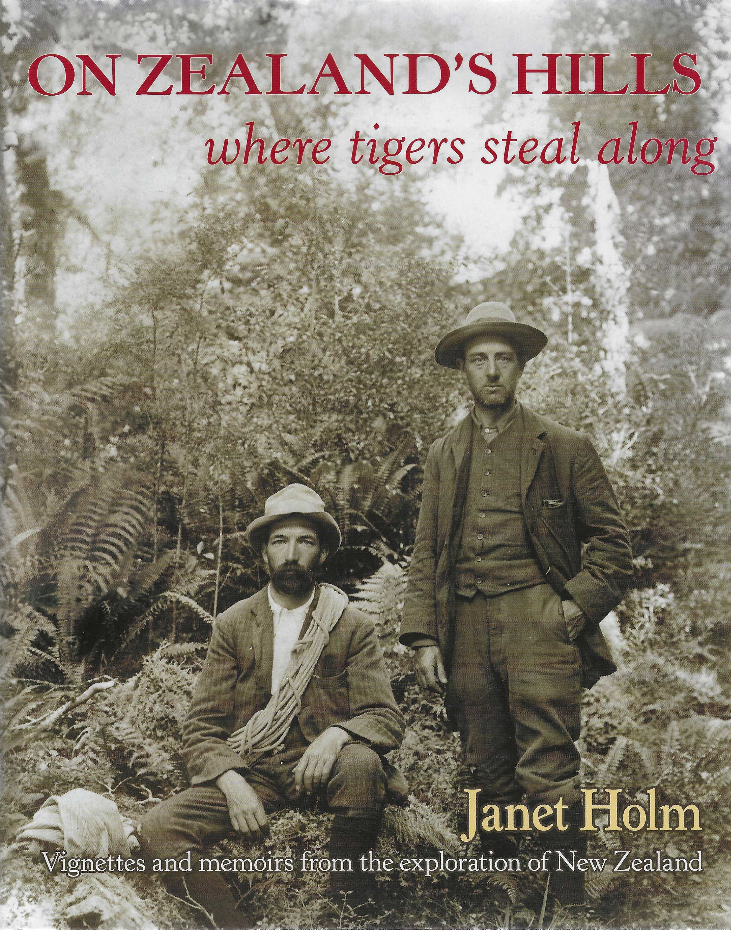 Image for On Zealand's Hills, Where Tigers Steal Along