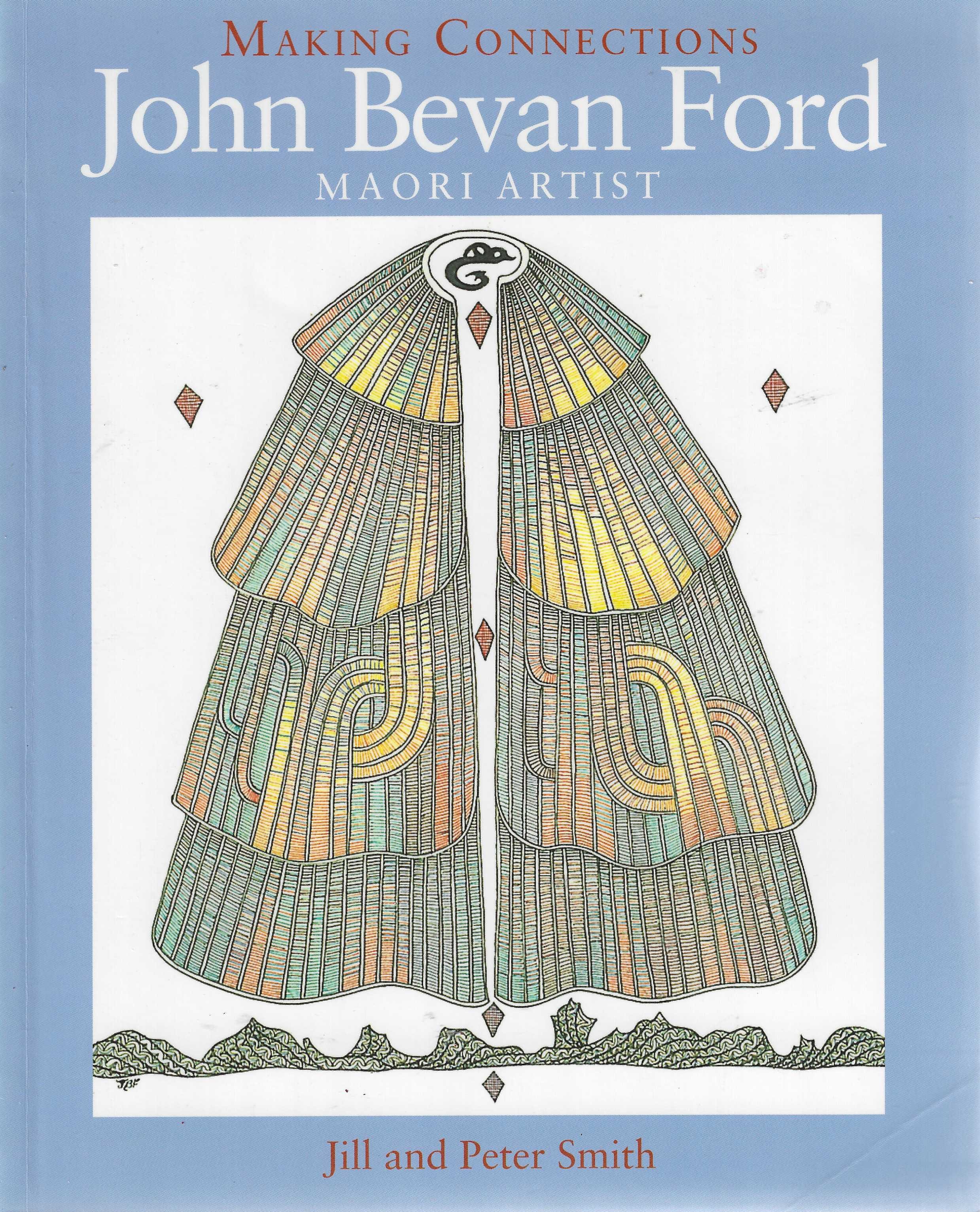 Image for Making Connections. John Bevan Ford Maori Artist