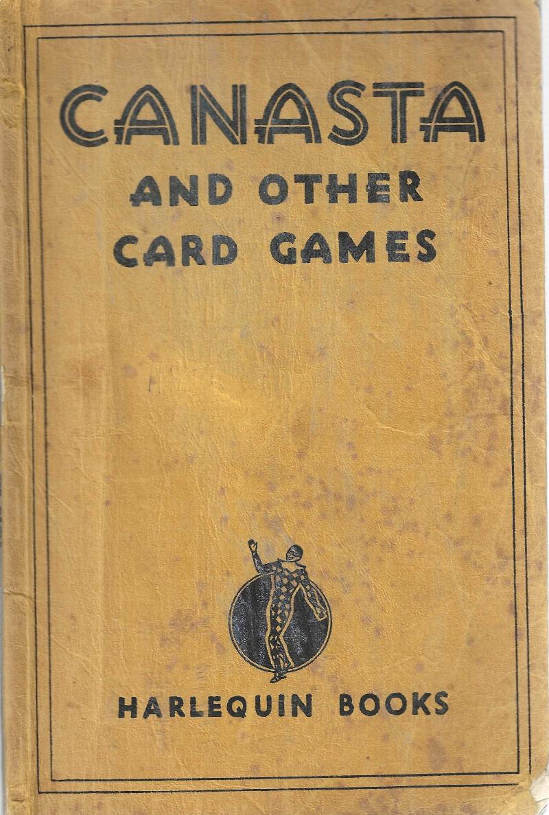 Canasta and other card games. The official rules of Canasta, Cribbage