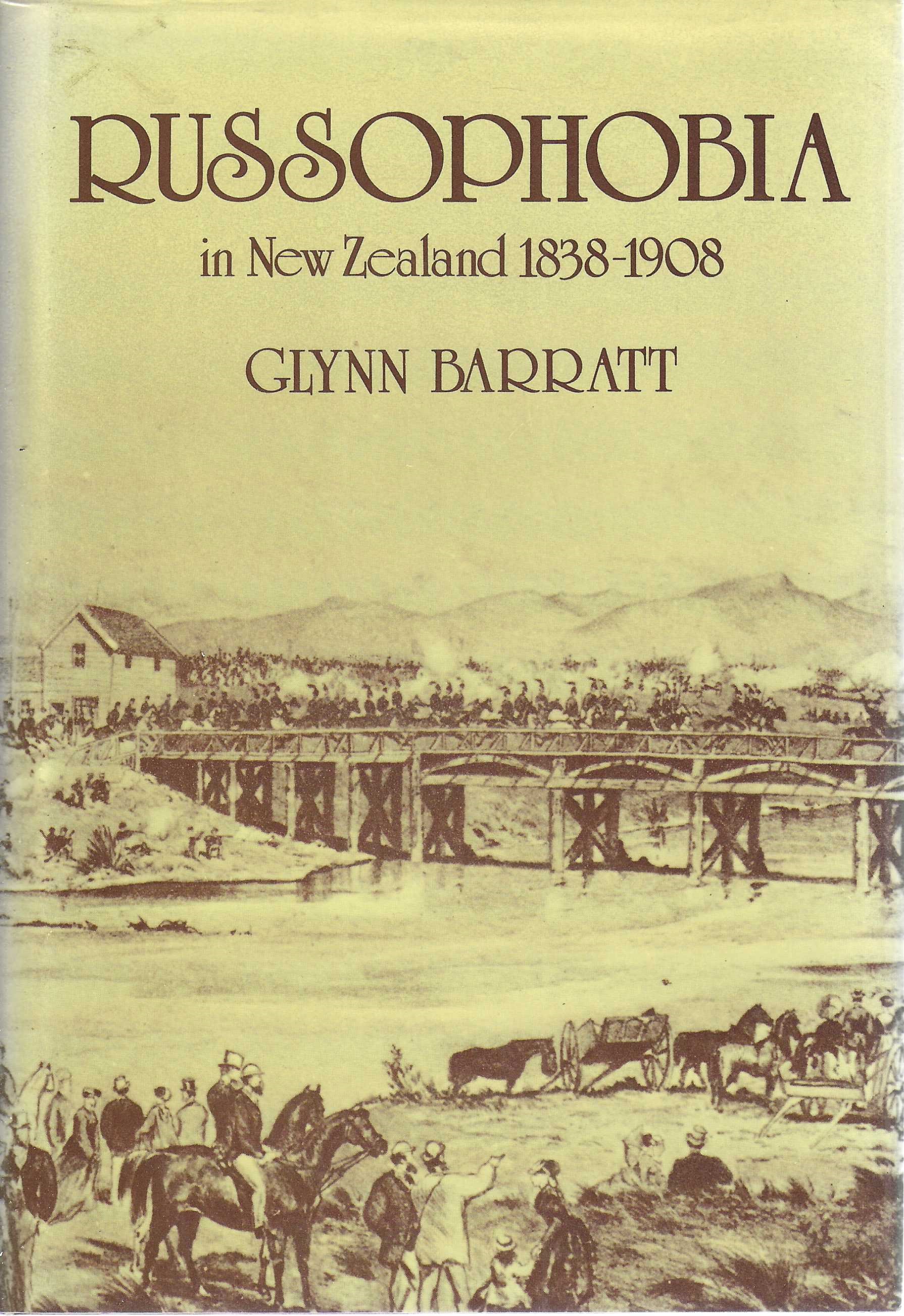 Image for Russophobia in New Zealand 1838-1908 Russophobia in New Zealand 1838-1908