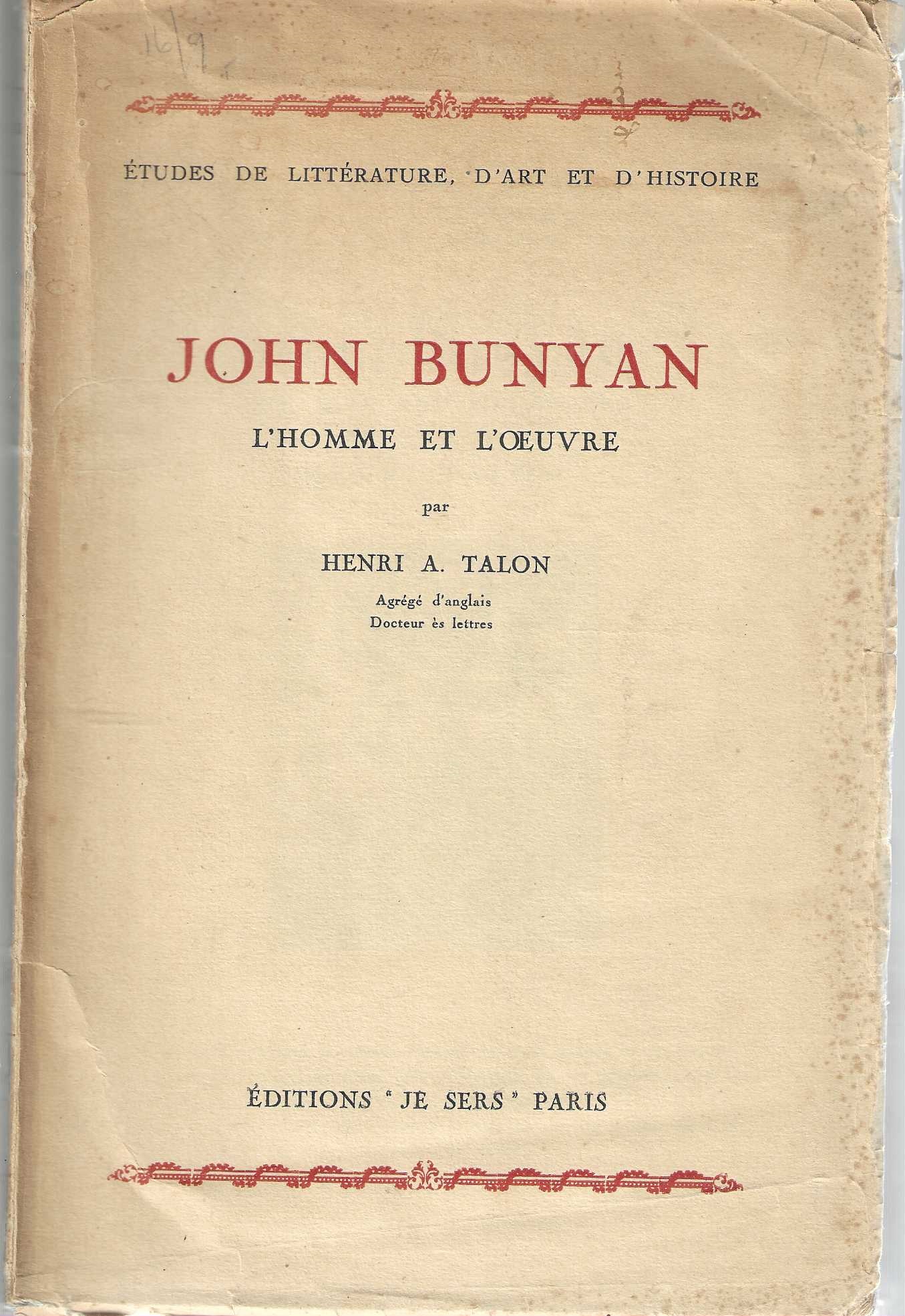 John Bunyan. L'homme et l'oeuvre