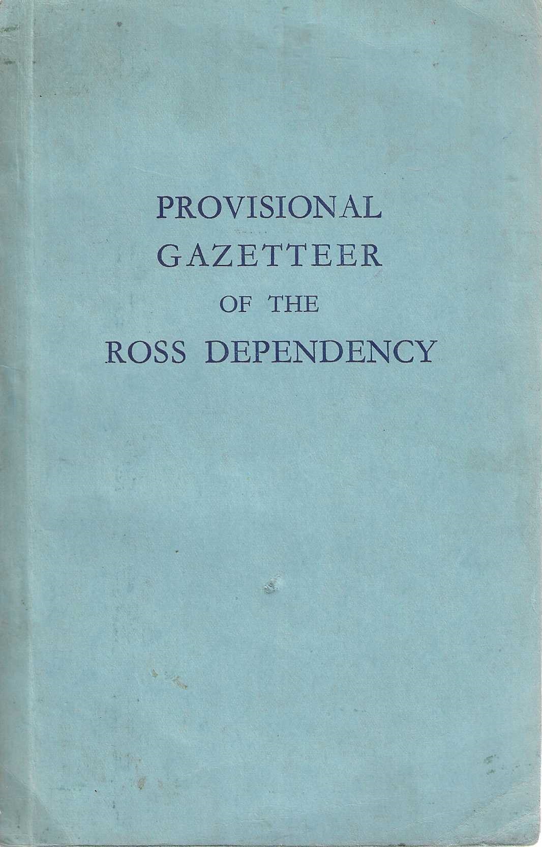 Provisional Gazetteer of the Ross Dependency