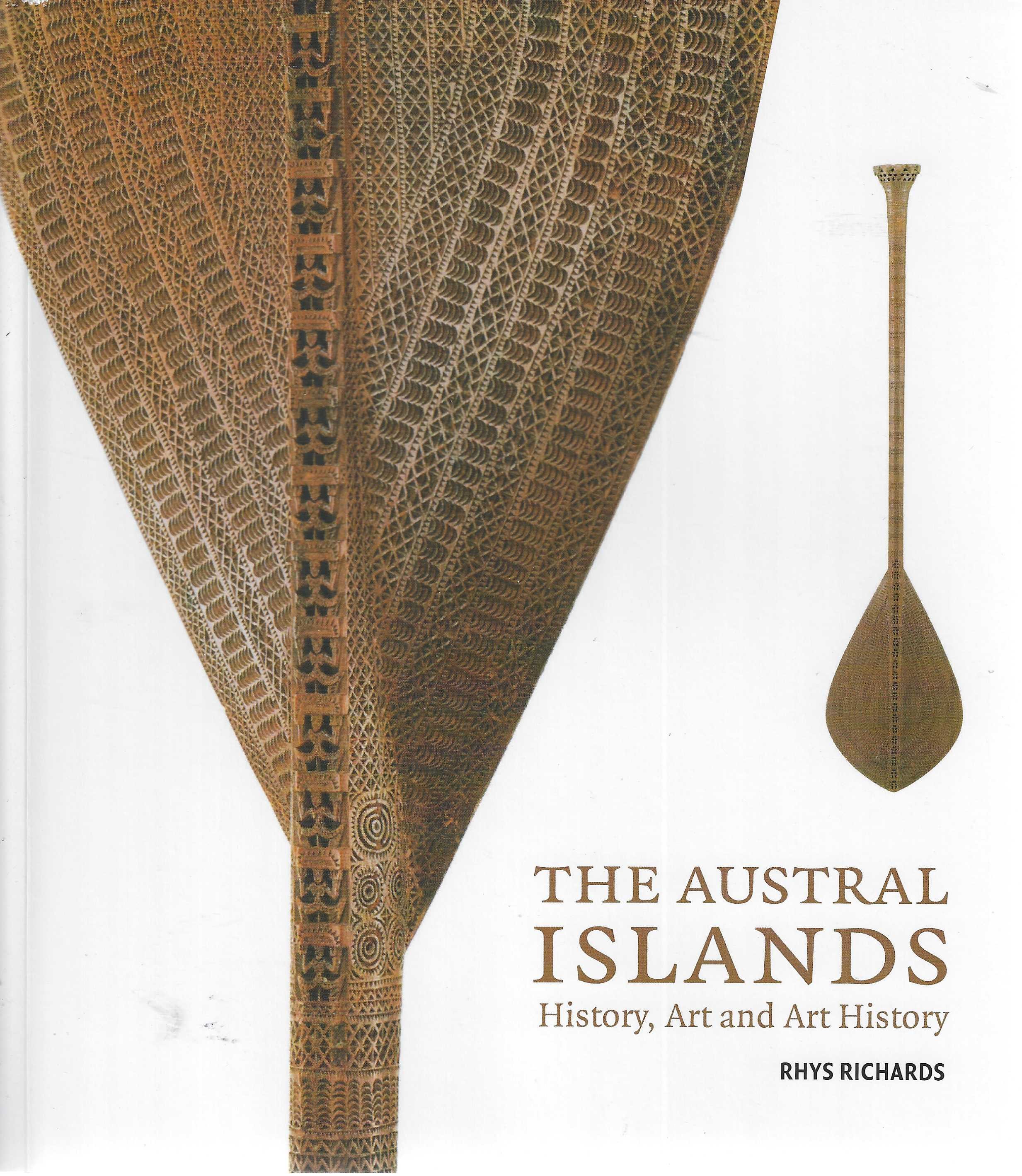 The Austral Islands: History, Art And Art History