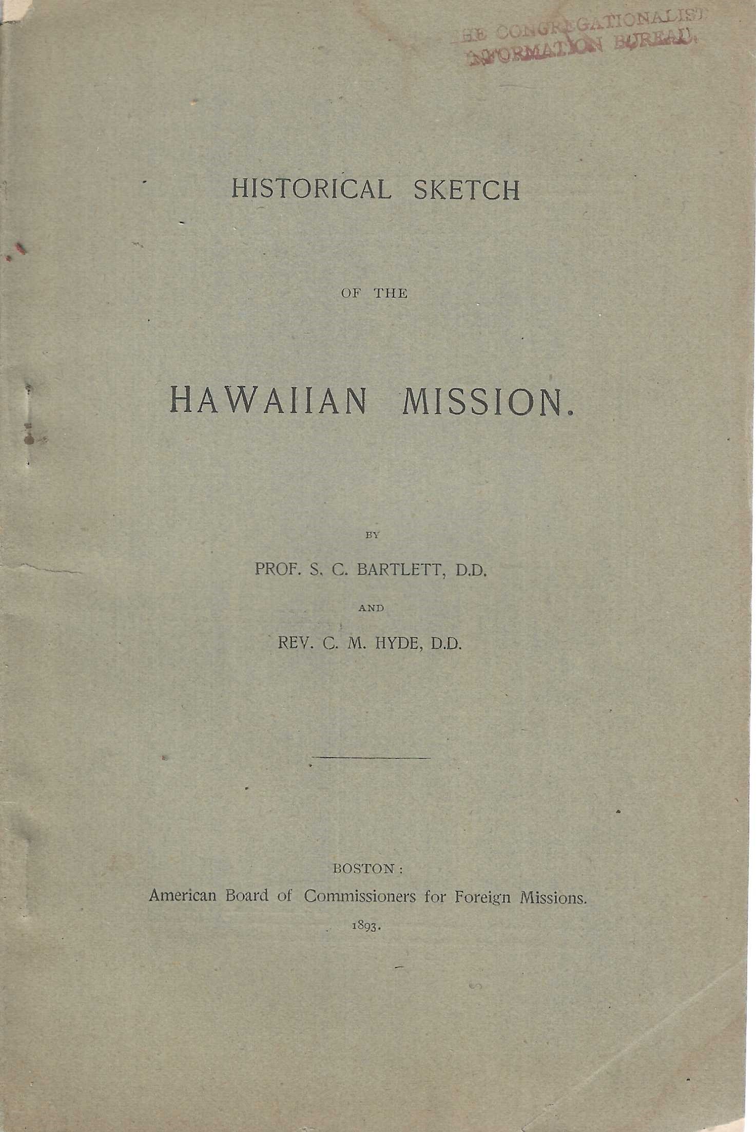 Historical Sketch of the Hawaiian Mission
