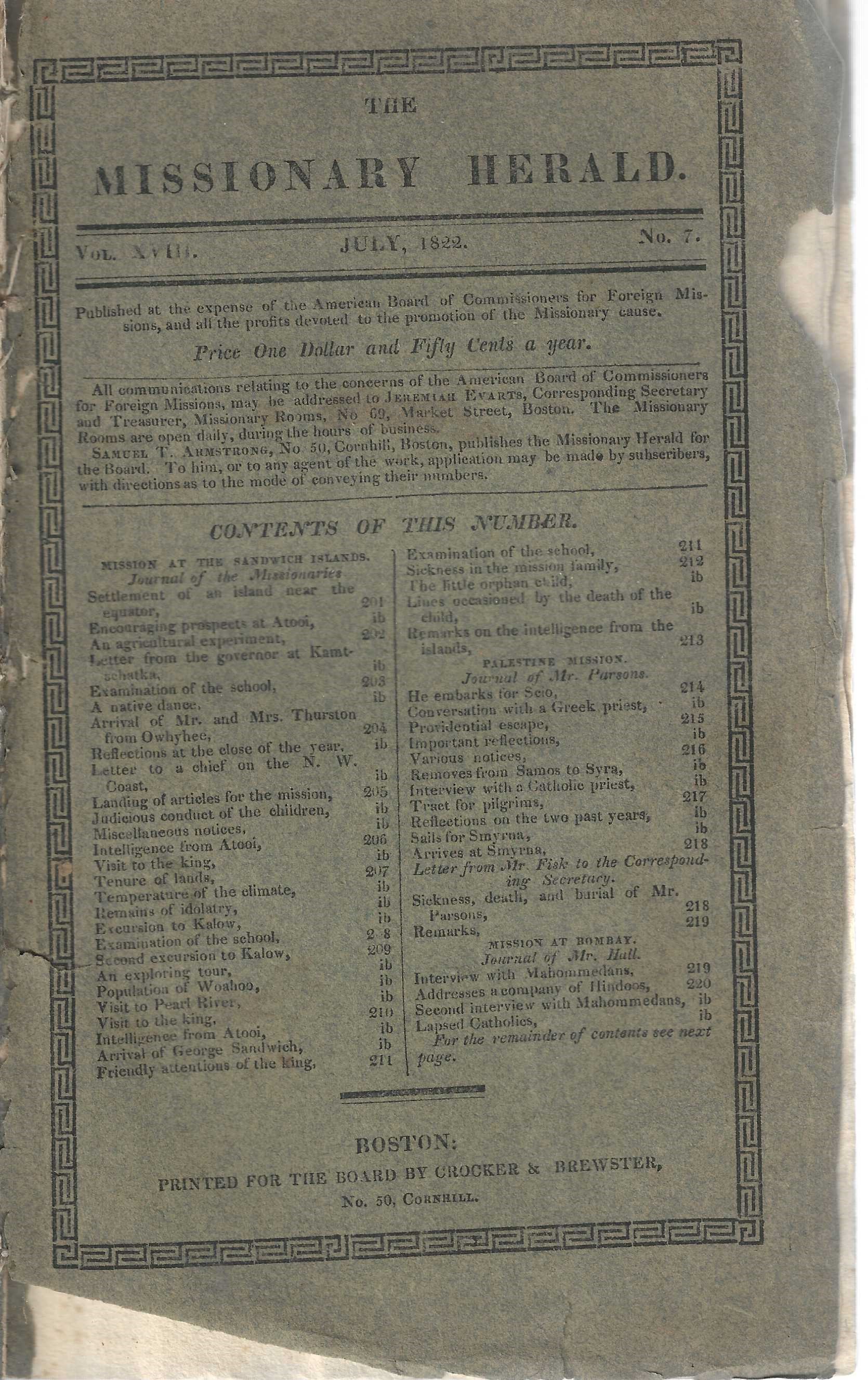 The Missionary Herald. Vol. XVIII. July 1822, No. 7