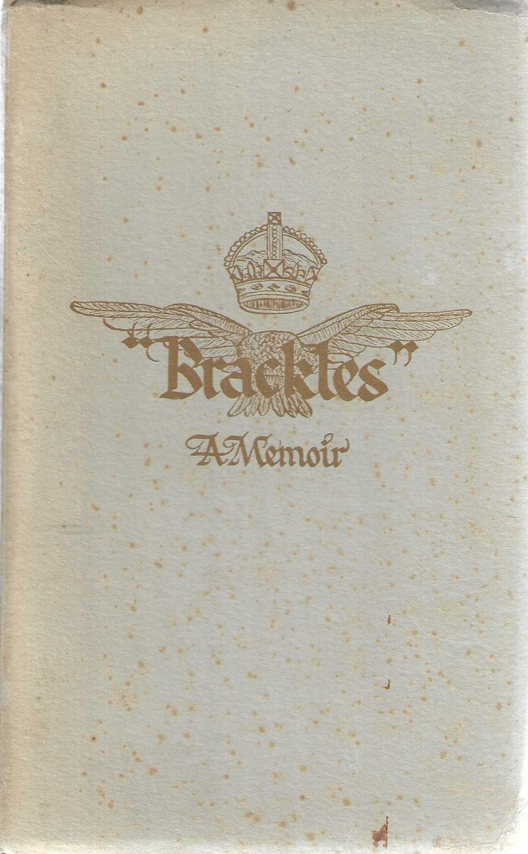 'Brackles' a memoir