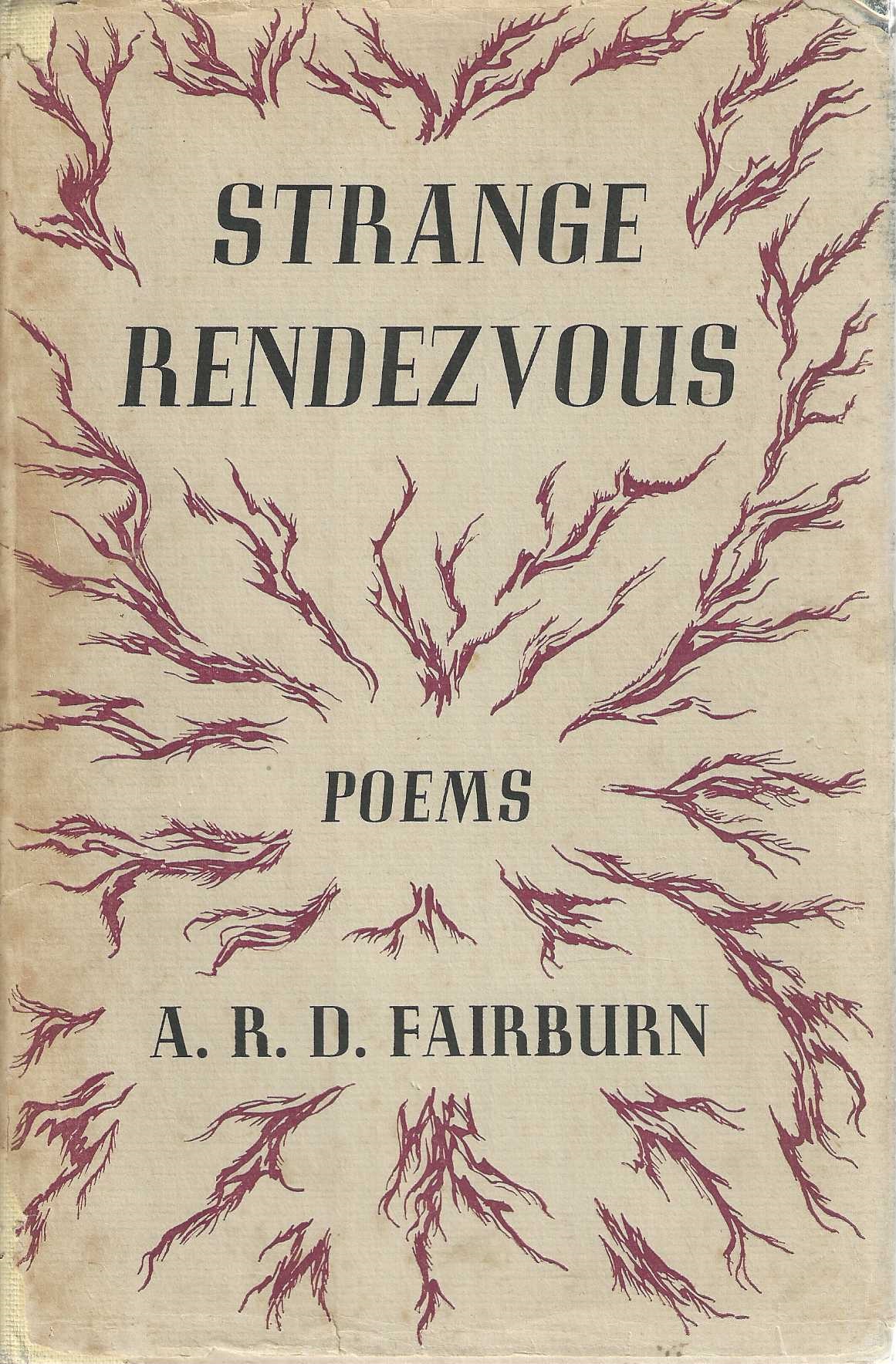 Strange rendezvous poems 1929 -1941 with additions