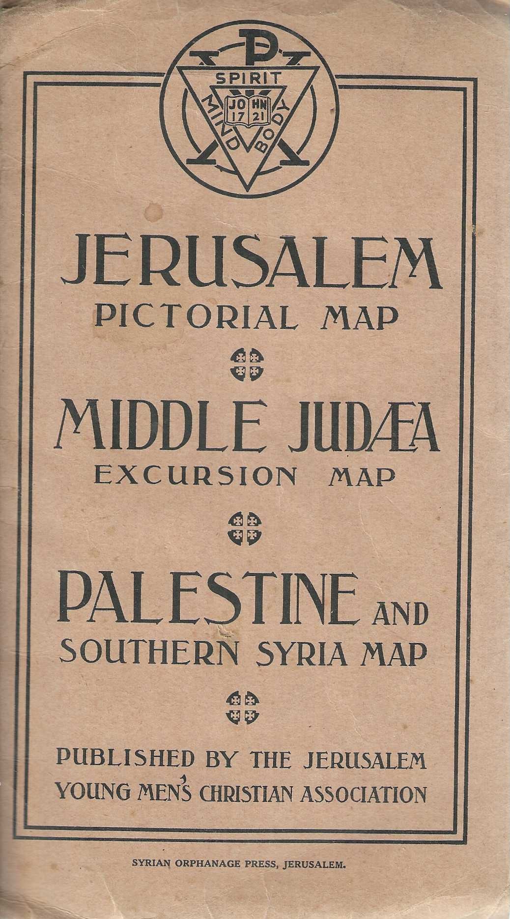 Jerusalem Pictorial Map. Middle Judaea Excursion Map. Palestine and Southern Syria Map.