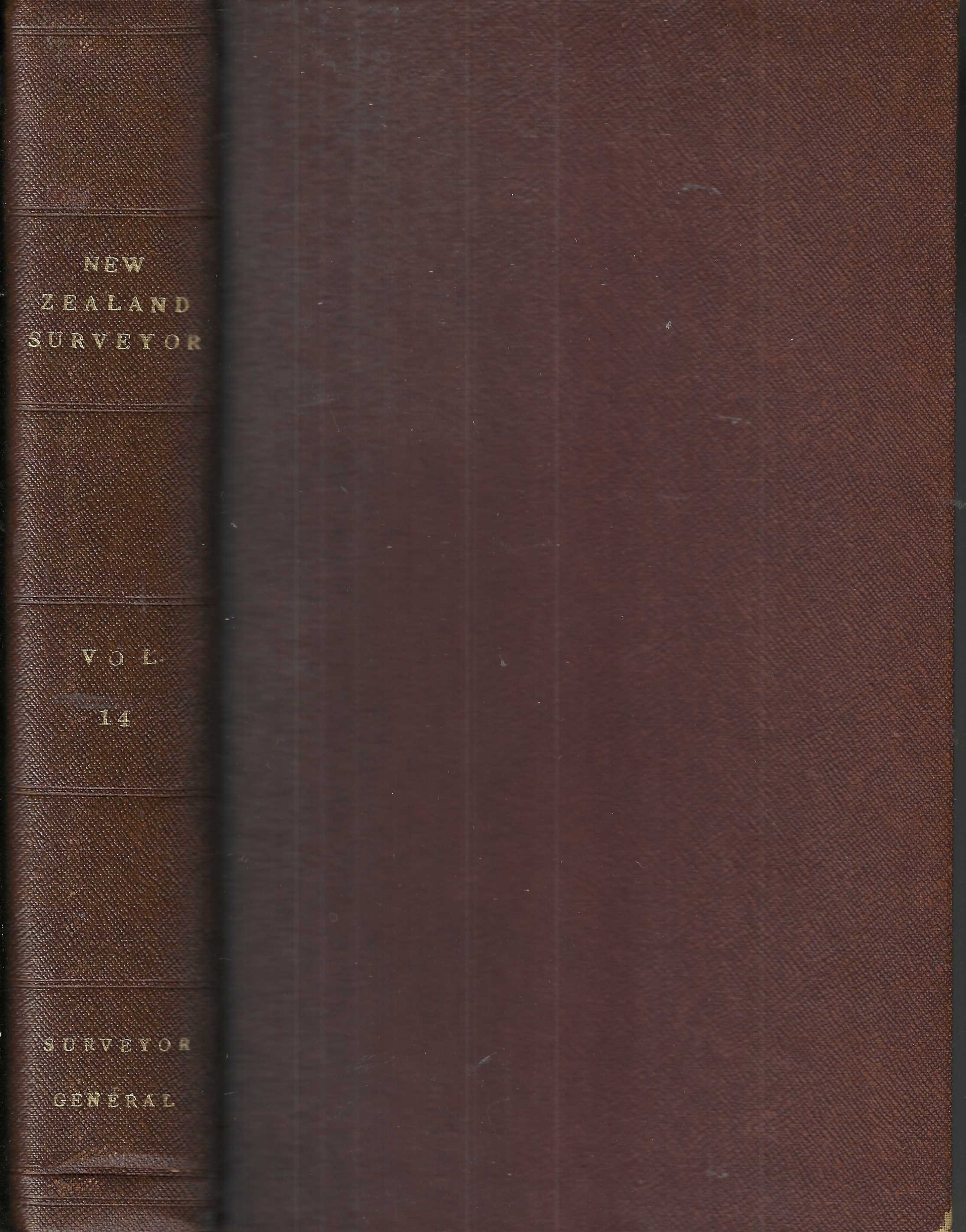 The N.Z. Surveyor. The Journal of the New Zealand Institute of Surveyors, treating of engineering, surveying, and other cognate subjects. Volume XIV. March 1929 to June 1931