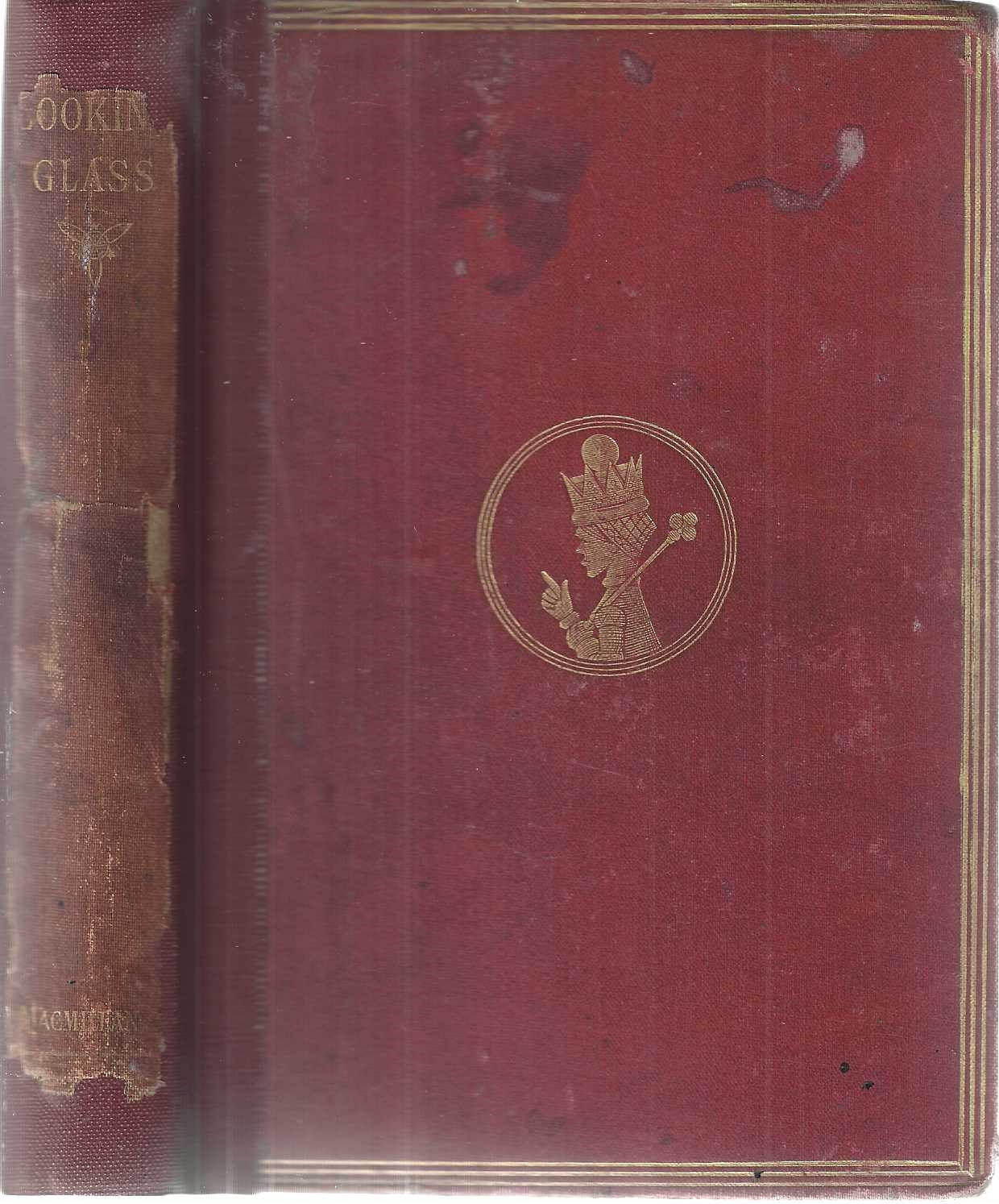 Through the Looking Glass and What Alice Found There.