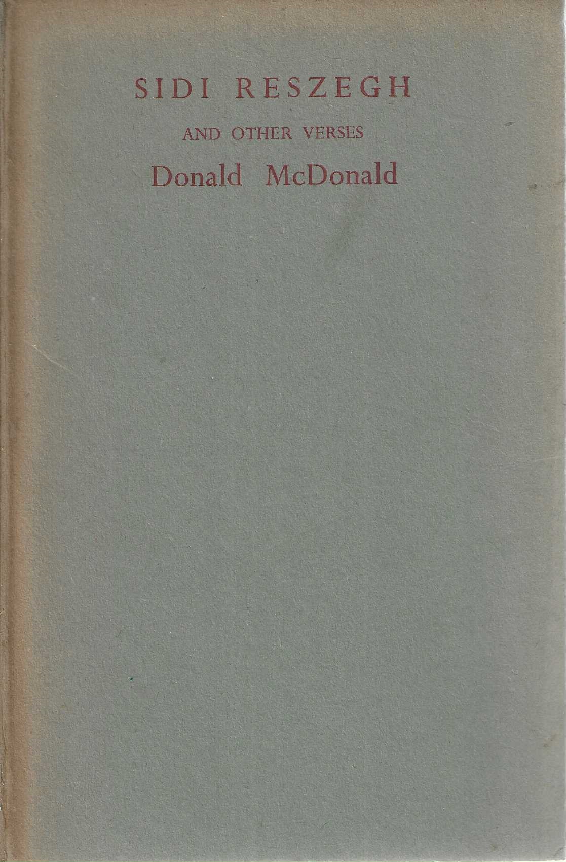 Sidi Reszegh and other verses