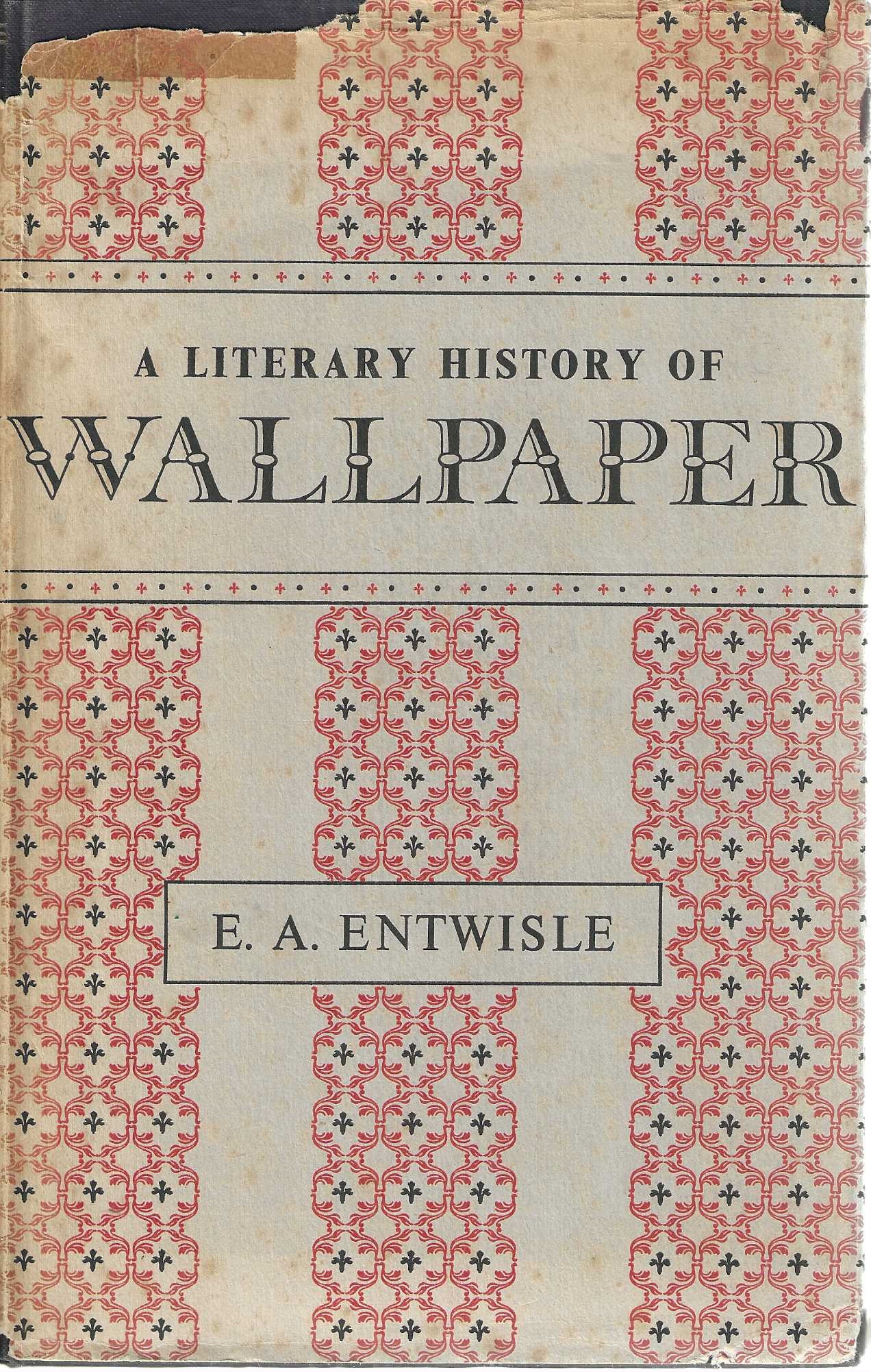 A Literary History of Wallpaper.
