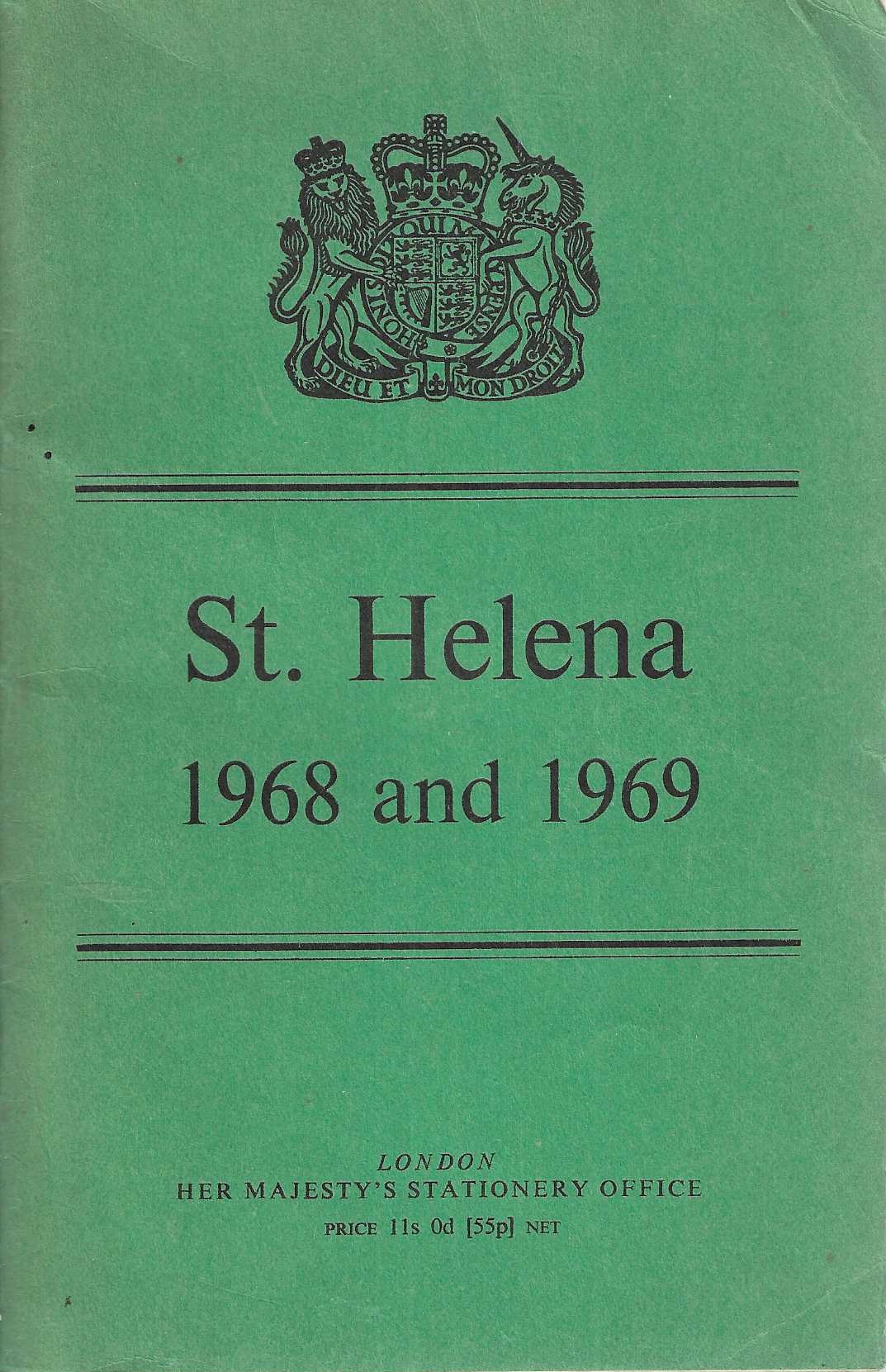St. Helena. Report for the years 1968 and 1969