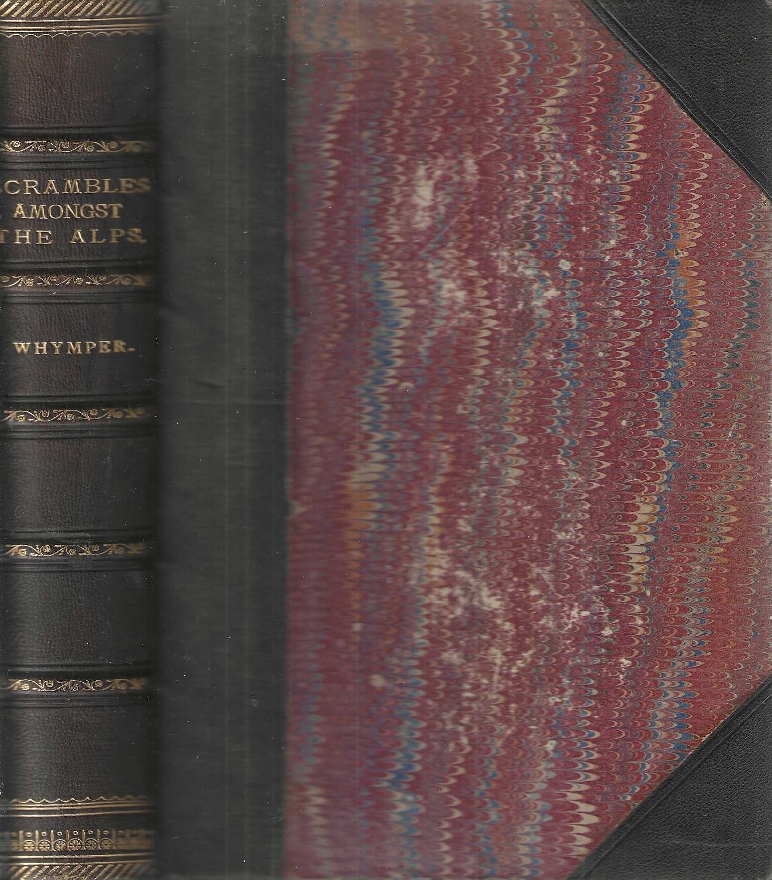 Scrambles amongts the Alps in the Years 1860-69