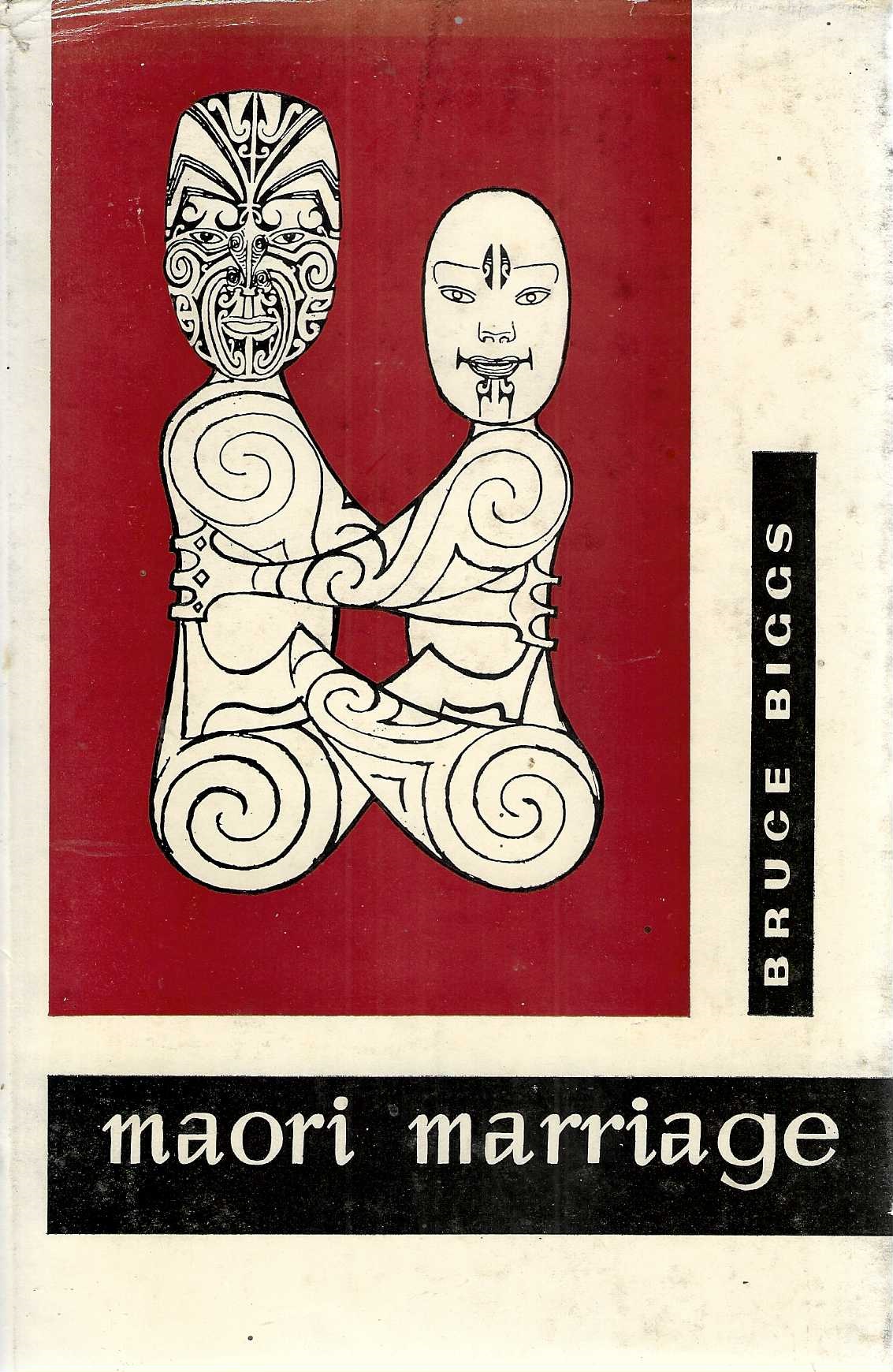 Maori Marriage, an essay in reconstruction