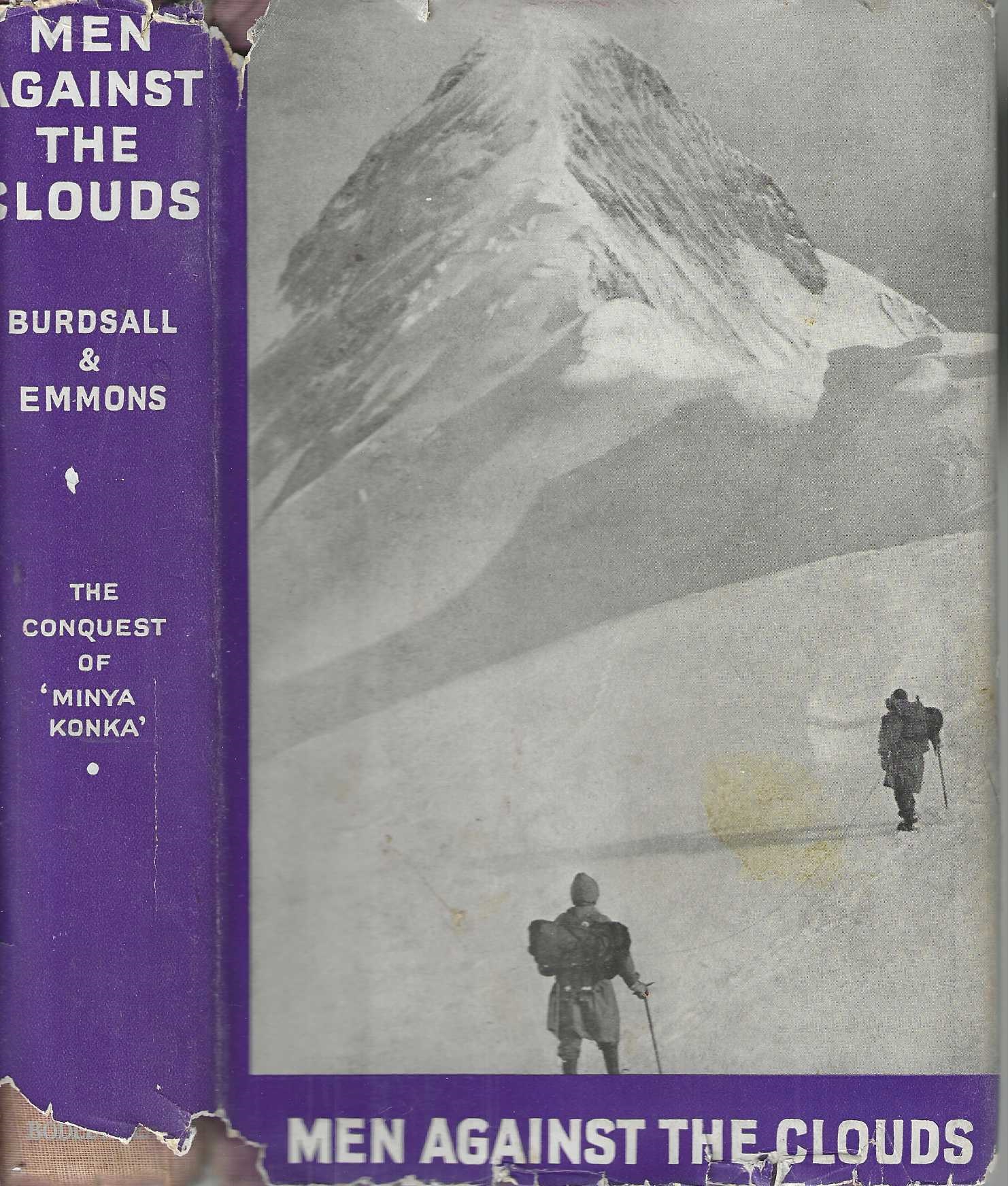 Men against the Clouds. The Conquest of Minya Konka.