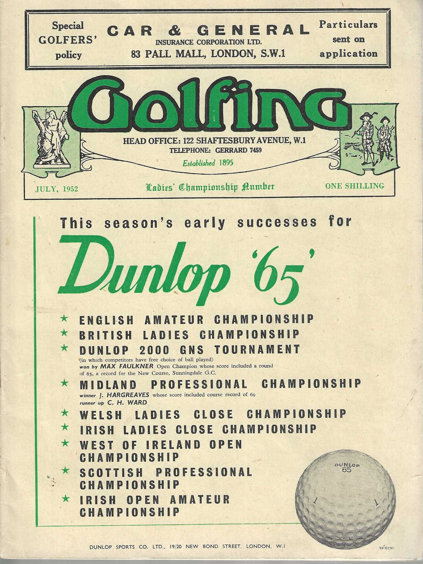 Golfing and Ladies' Golf. Vol. LXXVI, No. 1448, July 1952