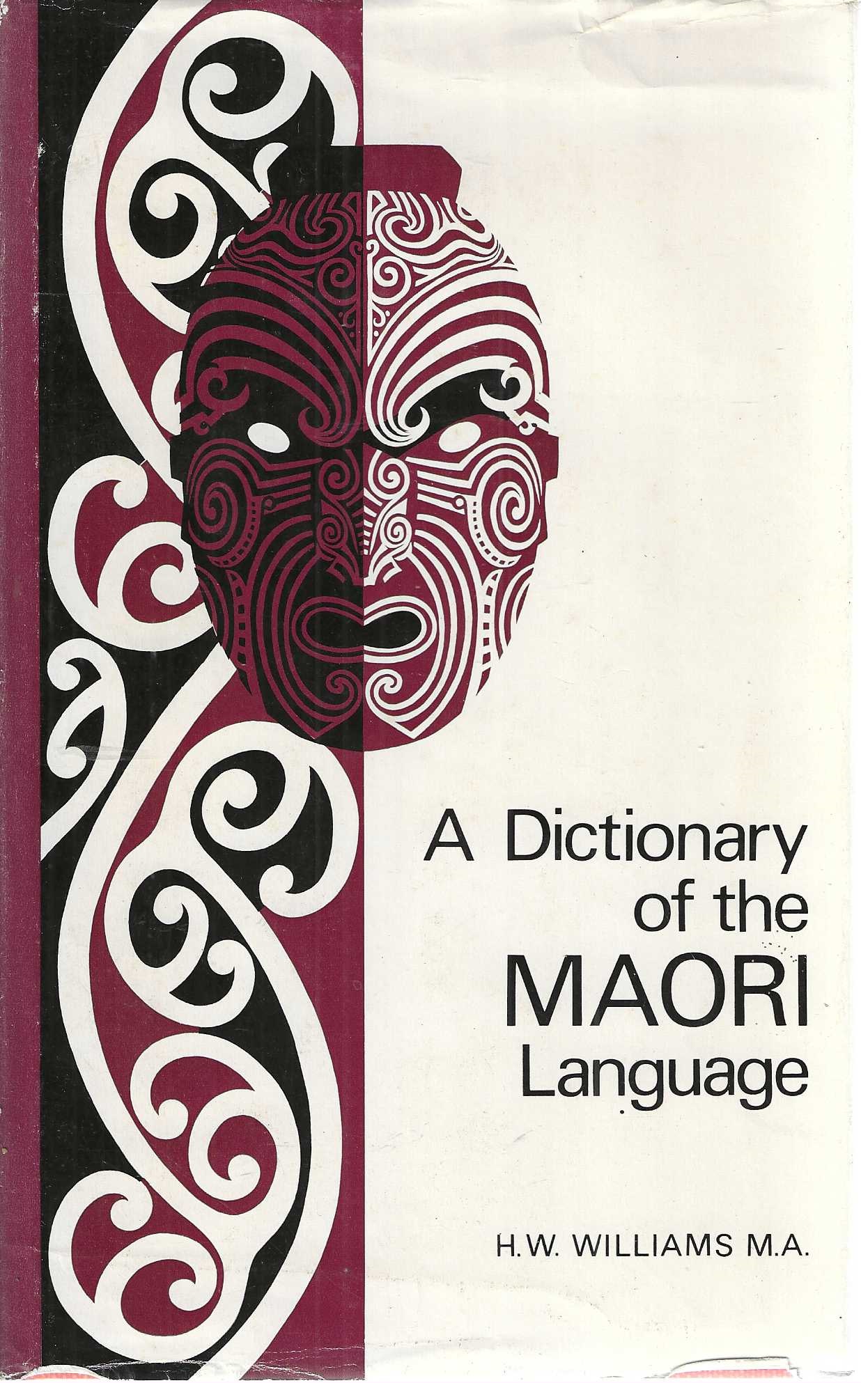 Image for A Dictionary of the Maori Language. A Dictionary of the Maori Language.