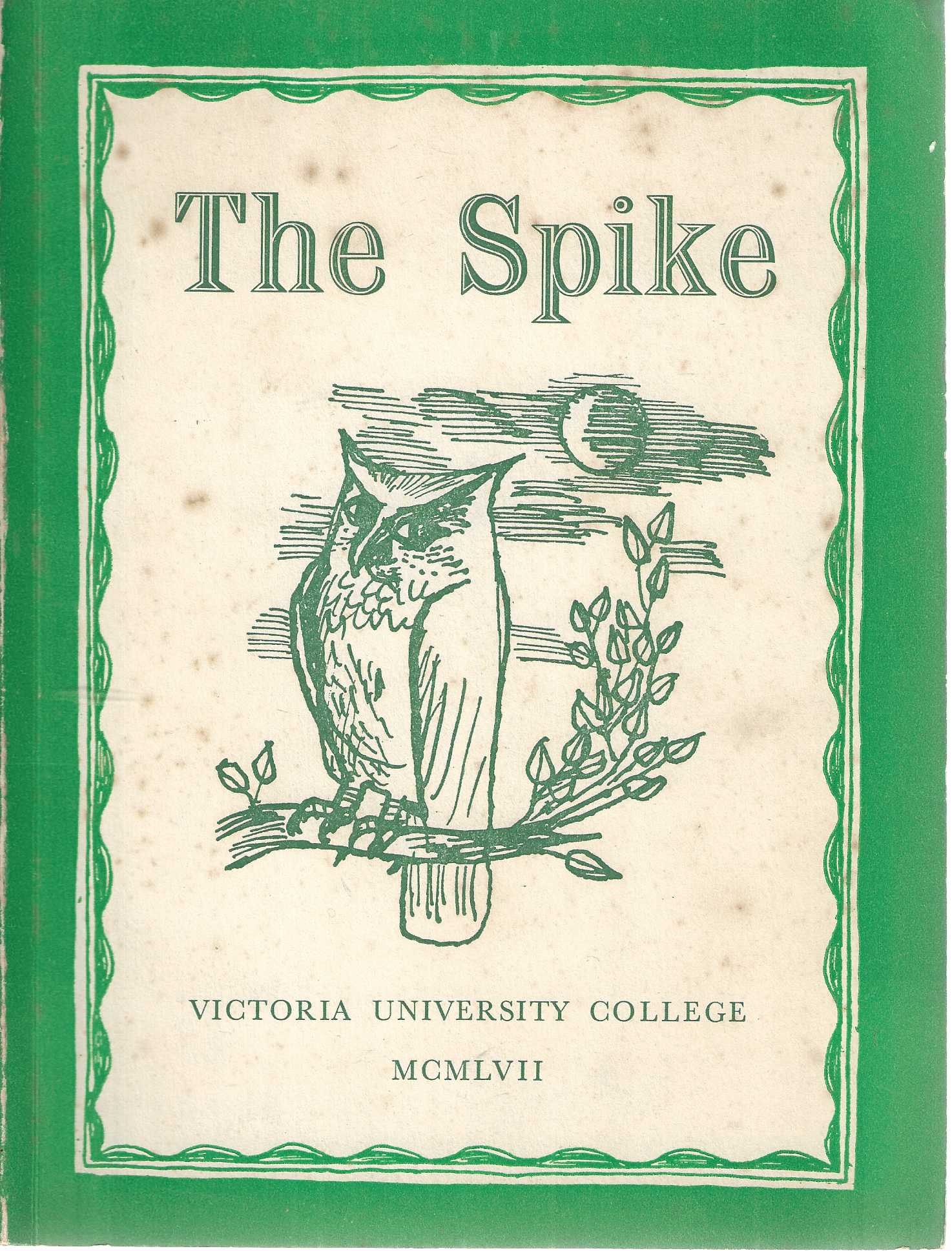 The Spike [Victoria University College] 1957