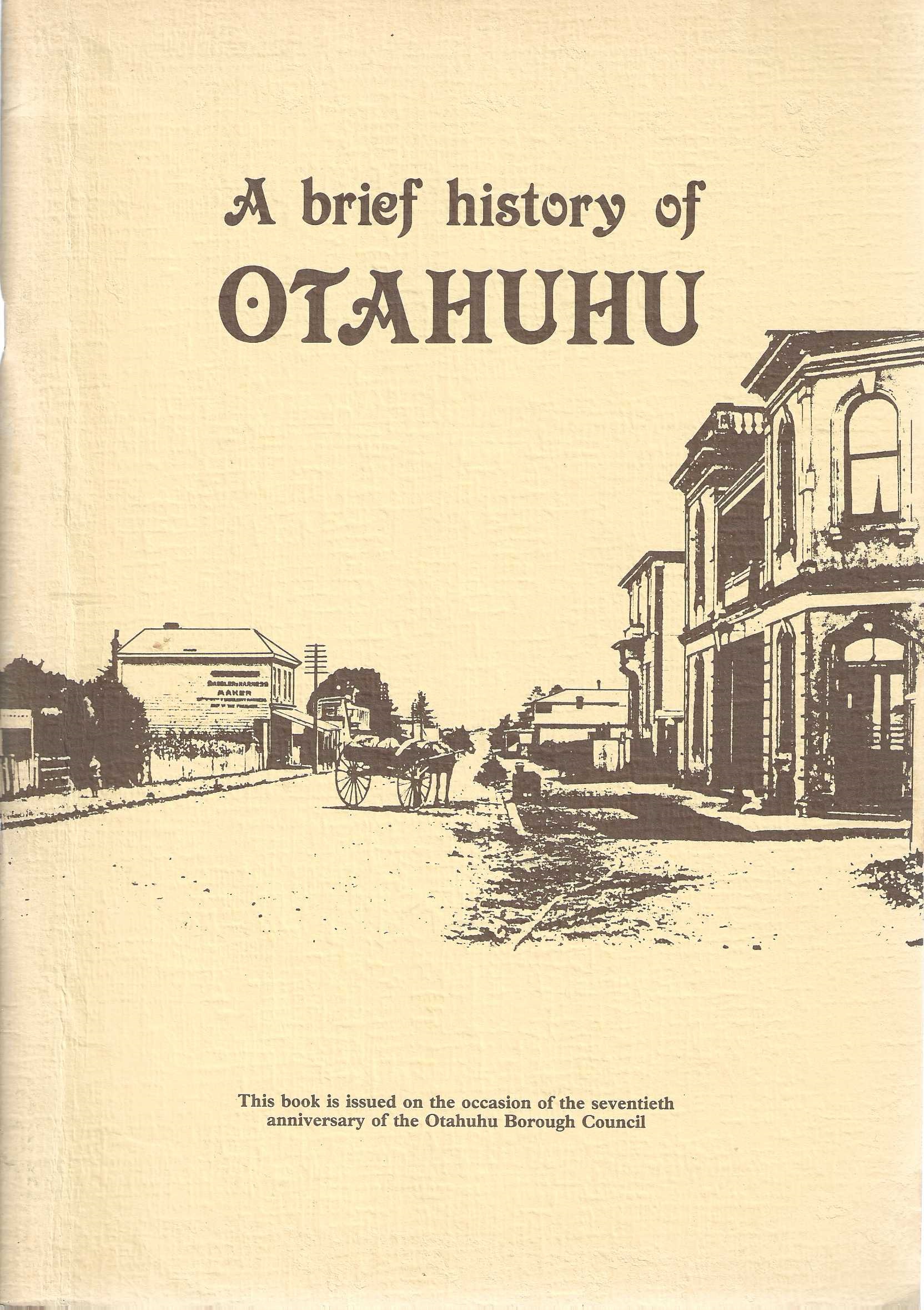 A Brief History of Otahuhu