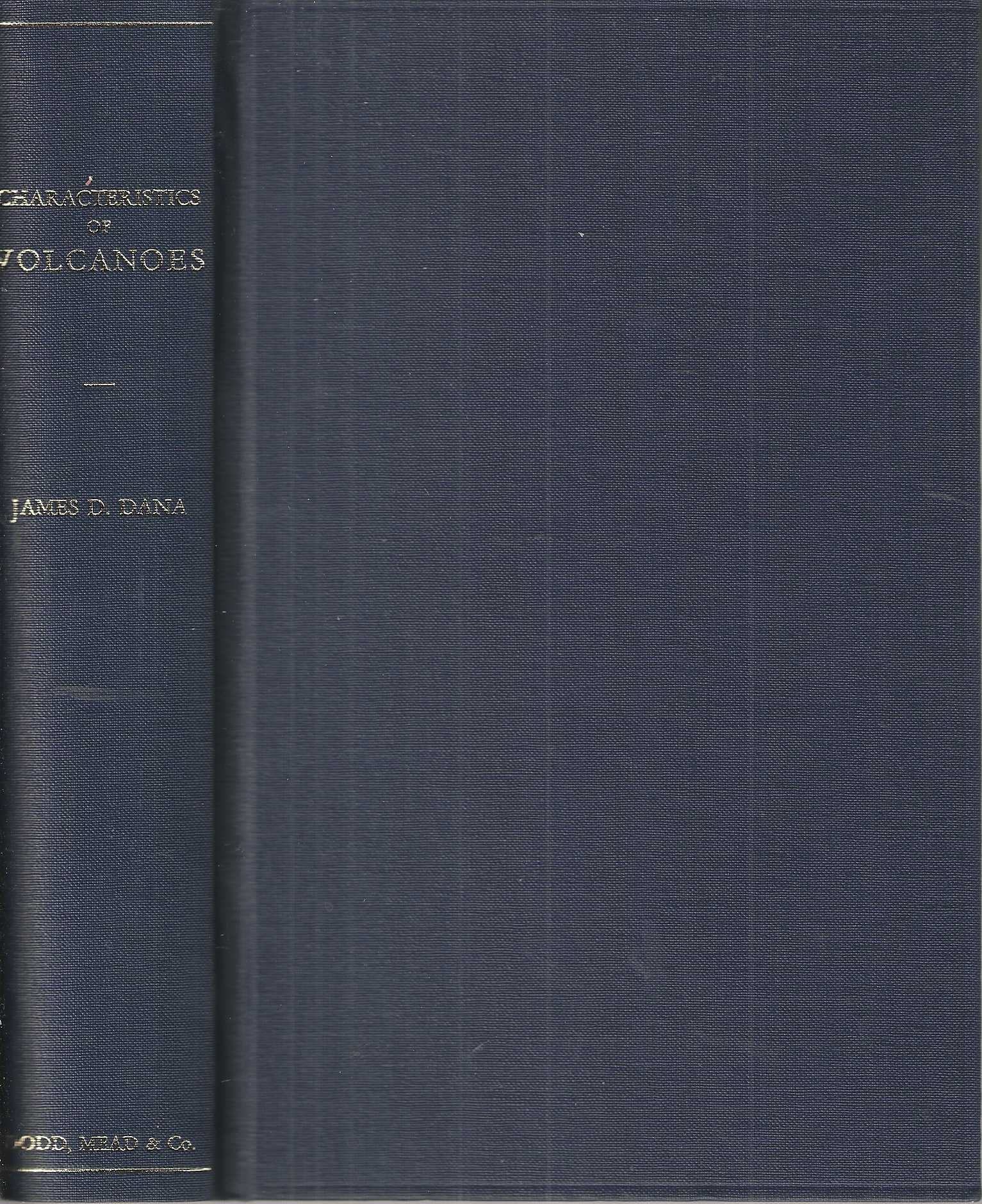 Characteristics of Volcanoes, with Contributions of Facts and Principles from the Hawaiian Islands