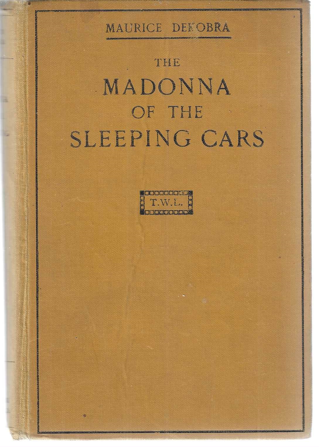 Image for The Madonna of the Sleeping Cars The Madonna of the Sleeping Cars