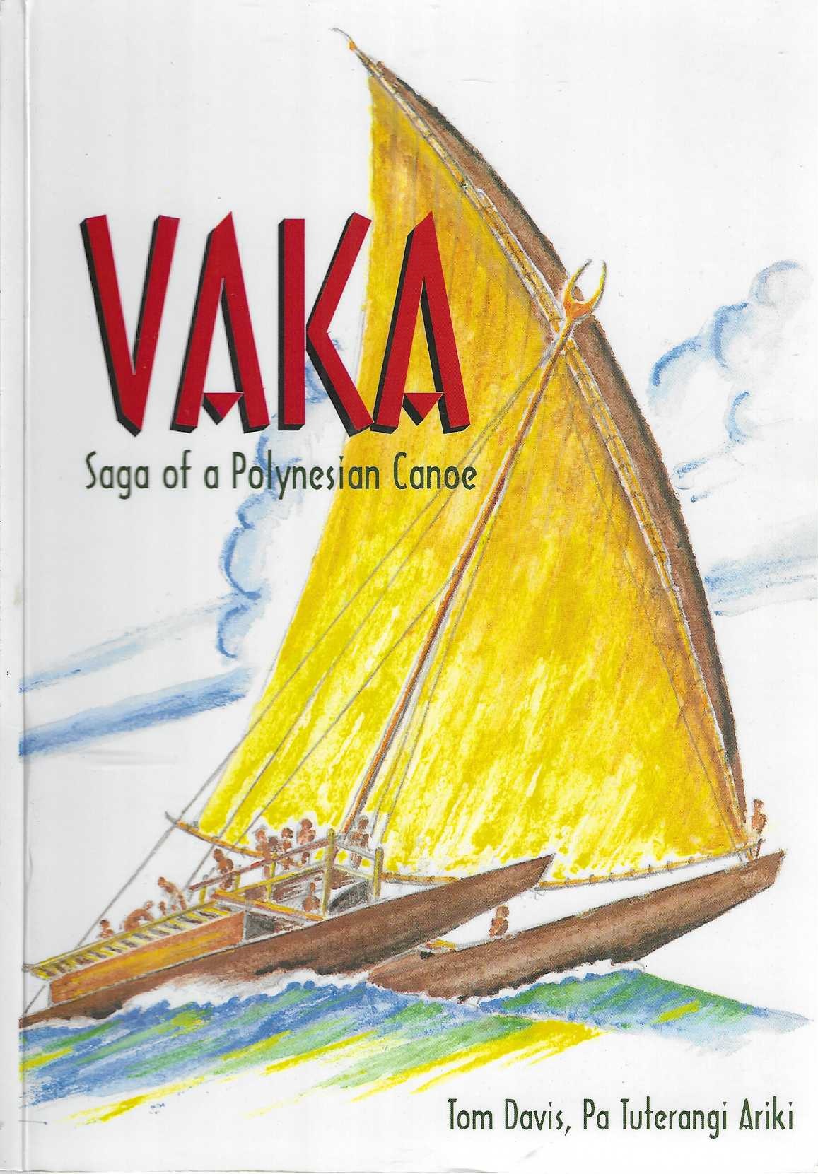 Image for Vaka: Saga of a Polynesian canoe Vaka: Saga of a Polynesian canoe