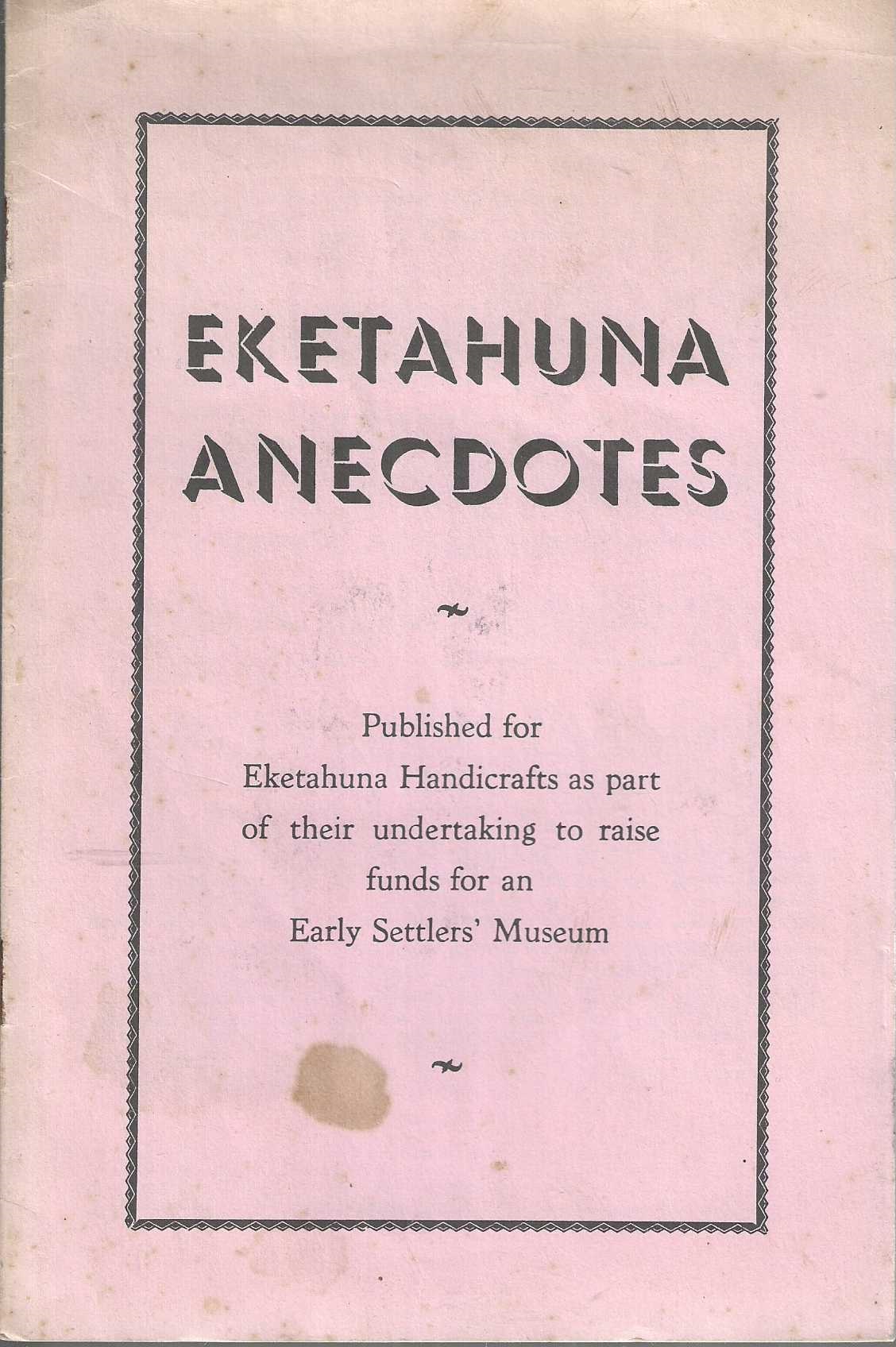 Eketahuna Anecdotes
