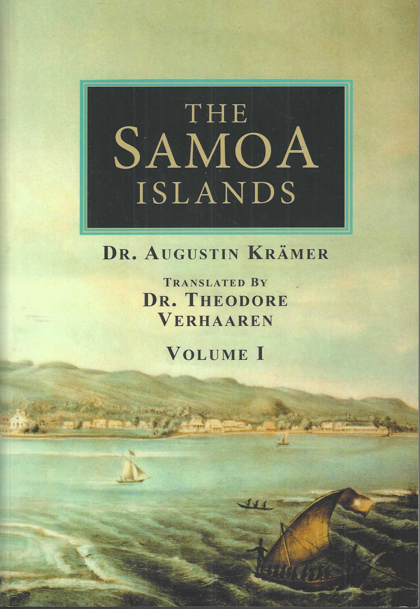 Image for The Samoa Islands: an outline of a monograph with particular consideration of German Samoa. Volume I and II The Samoa Islands: an outline of a monograph with particular consideration of German Samoa. Volume I and II