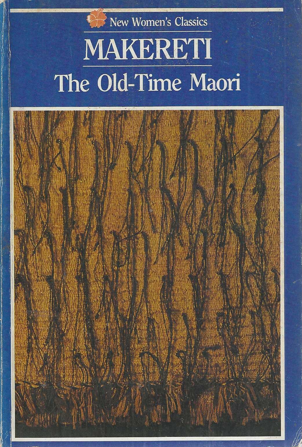 The Old-Time Maori.