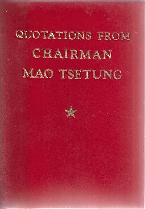 Quotations from Chairman Mao Tse-Tung