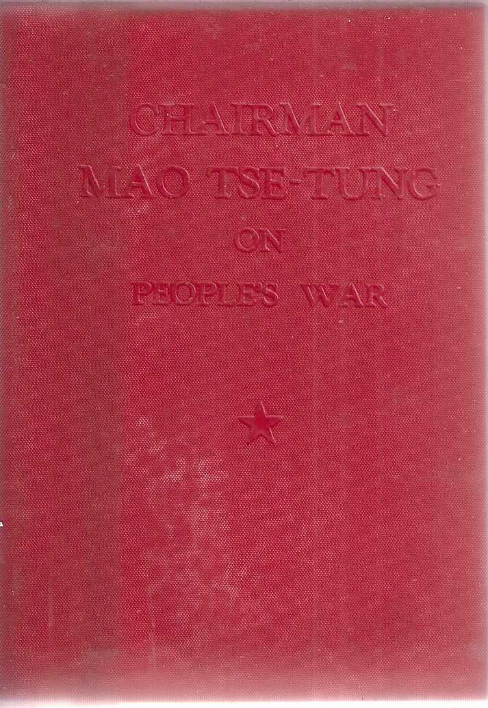 Chairman Mao Tse-Tung on People's War