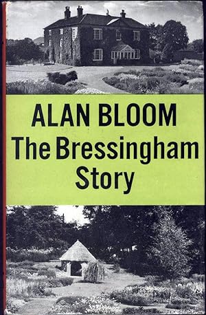 The Bressingham Story