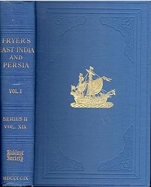 A New Account Of East India And Persia. Being Nine Years' Travels, 1672 - 1681. Vol I