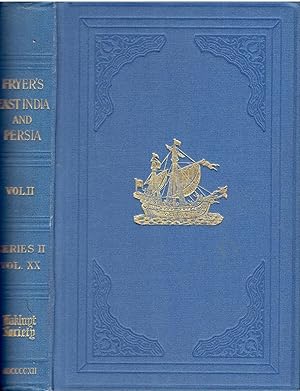 A New Account Of East India And Persia. Being Nine Years' Travels, 1672 - 1681. Vol II.
