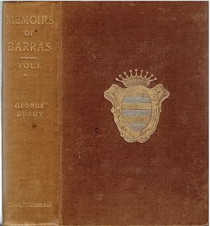 Memoirs of Barras Member of the Directorate, Vol I.