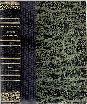 Histoire Des Girondins. Tome Septieme et Huitieme. (Volumes 7 and 8)