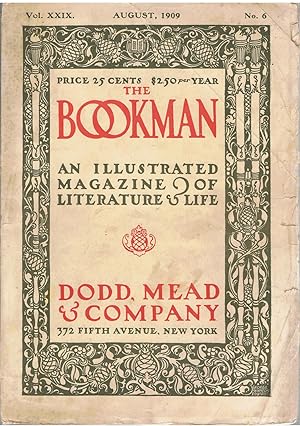 The Bookman. An Illustrated Magazine of Literature and Life. August 1909. Vol. XXIX, No. 6.